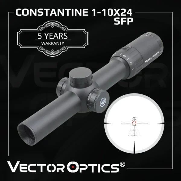 Vector Optics Constantine 1-10x24 SFP Riflescope Extra-Low Dispersion With Wide Field of View