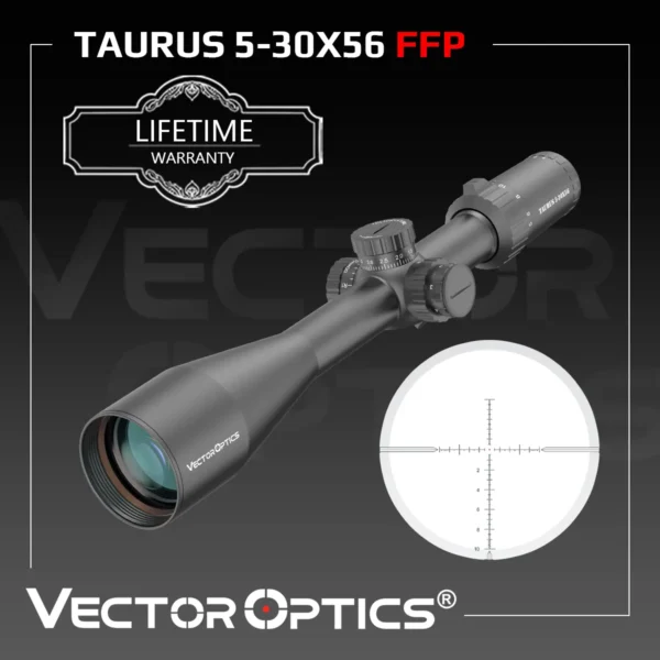 Vector Optics Taurus 5-30x56 First Focal Plane Military Tactical Riflescope