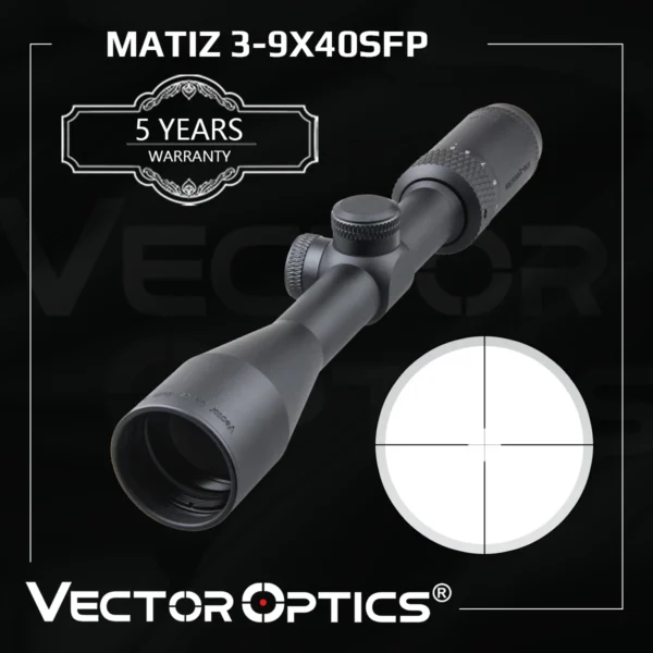 Vector Optics Matiz 3-9x40 Optical Rifle Scope 1 Inch 25.4mm Riflescope For Hunting Fits .223 5.56 .308 & Rimfire .22LR .177HMR