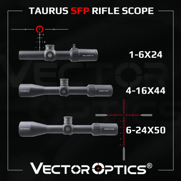 Vector Optics Taurus 1-6x24/4-16x44/6-24x50 SFP Riflescope With HD Lens & Illumination IPX7 Waterproof Fit .223 .308 .338 Hunting