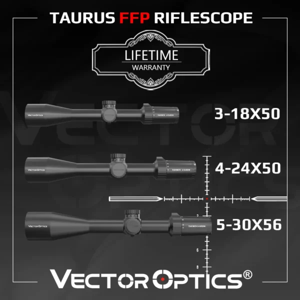 Vector Optics Taurus 3-18x50/4-24x50/5-30x56 FFP Tactical Riflescope With Illumination